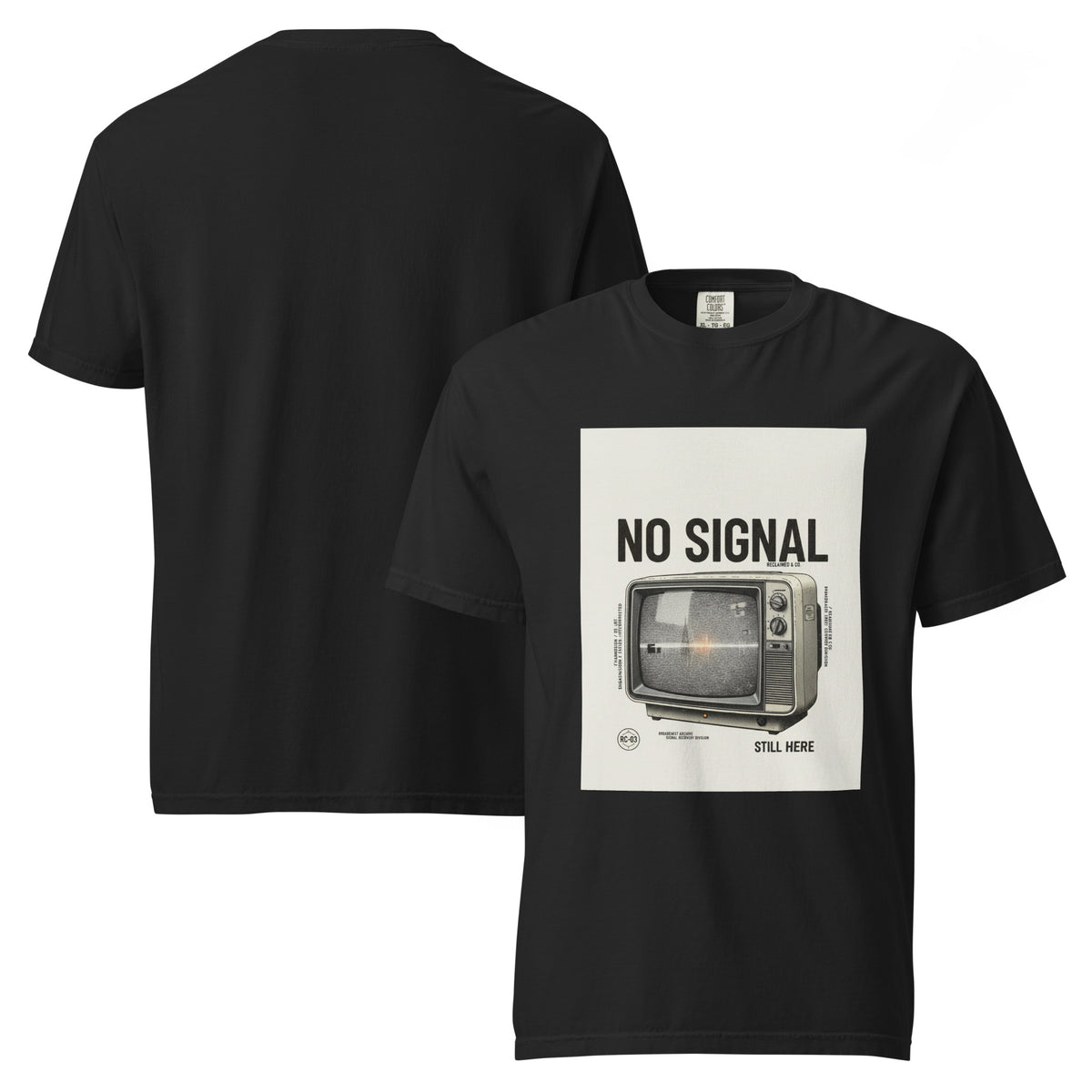 No Signal heavyweight garment-dyed tee — front and back, black colorway